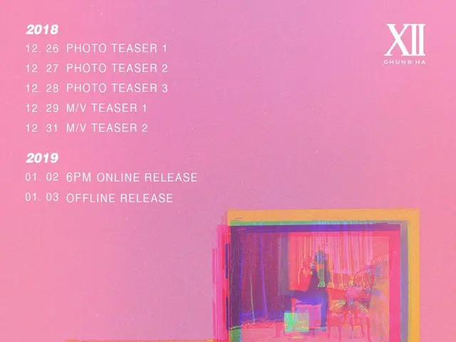 【D Official mnh】CHUNG HA, The 2nd Single Album's Time table is released.