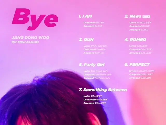 【T Official】 INFINITE, Dong Woo 1st Mini Album ”Bye” Track List released.