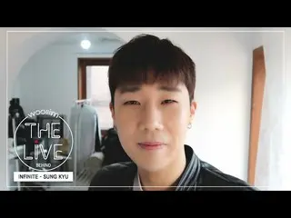 【 T 公式】 INFINITE、 RT WoollimTHELIVE: The LIVE Behind | KIMSUNGKYU (INFINITE) -Li