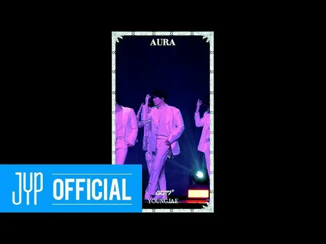 [สูตร JT] GOT7, RT GOT7 อย่างเป็นทางการ: GOT7 "AURA" LIVE PREMIERE  งูอัจฉริยะ  