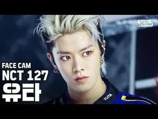 [สูตร sb1] [Facecam 4K] NCT127 ยูทาห์ "รอบสุดท้าย" (NCT127 YUTA FaceCam) │ @ SBS