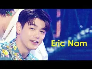 [สูตร mbk] [แสดง! MUSIC CORE_] Eric Nam_ -Paradise 20200801  