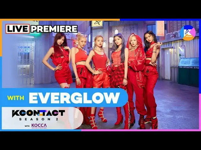[Formula mnk] [KCON: TACT Season 2] LIVEG PREMIER EVERGLOW_ _ (12:00 KST, 20:00 