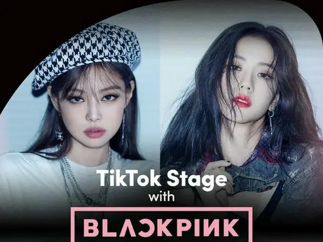 BLACKPINK ถ่ายทอดสดรายการ "Tik Tok Stage with BLACKPINK" ตั้งแต่เวลา 07.00 น. ถึ