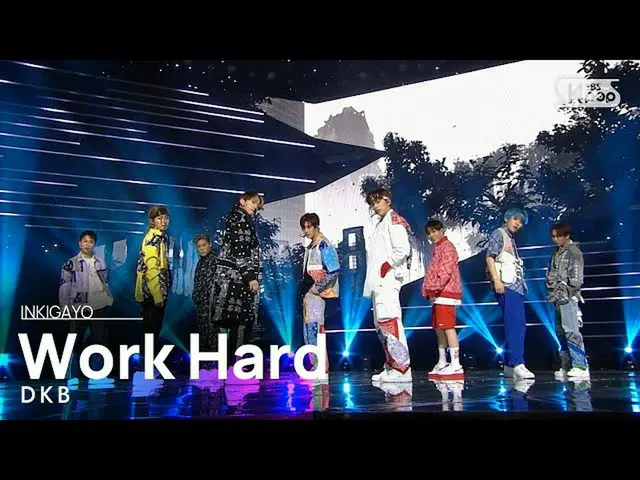 [สูตร sb1] DKB_ _ (DKB _) - ทำงานหนัก INKIGAYO_ inkigayo 20201025  