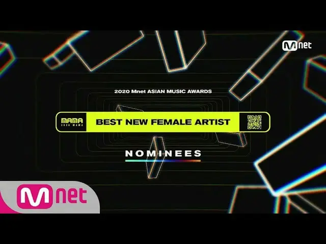 [Formula mnk] [2020 MAMA Nomination] นักร้องหญิงหน้าใหม่ยอดเยี่ยม  