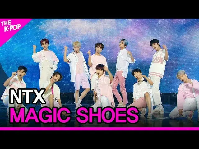 [สูตร sbp] NTX, รองเท้าวิเศษ (NTX, รองเท้าวิเศษ) [THE SHOW_ _ 201103] fVcN_zlk  