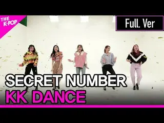 【 Formula sbp 】 Secret NUMBER_ _ เวอร์ชันเต็มของ KK DANCE (Secret NUMBER_ ฉบับเต