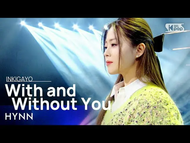 [Formula sb1] HYNN (Park Hyewon) - อยู่ที่นั่นคุณ INKIGAYO_ inkigayo 20210124  