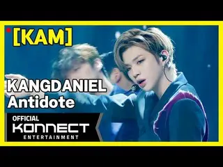 [Official kon] [Direct cam] KAM l_Kang Daniel, --Antidote l YELLOW Online Showca
