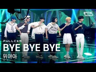 [ Official sb1] [Fancam แถวแรกของ 4K] WEi_'BYE BYE BYE'Full Cam│@SBS Inkigayo_20