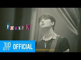 [Formula jyp] DAY6 (Even of Day) ＜Right through Me＞ Concept film-Young K  