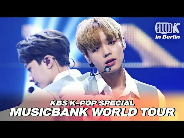 [Official kkb] WannaOne_ --"BOOMERANG" | 2018 MUSICBANK_ _ IN BERLIN | KBS 18103