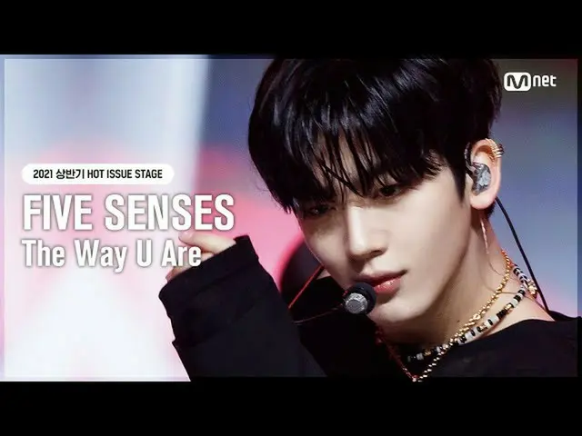 [Formula mnk] [คำถามยอดฮิต] Five Senses-your way #M COUNTDOWN_EP.721 | Mnet 2108