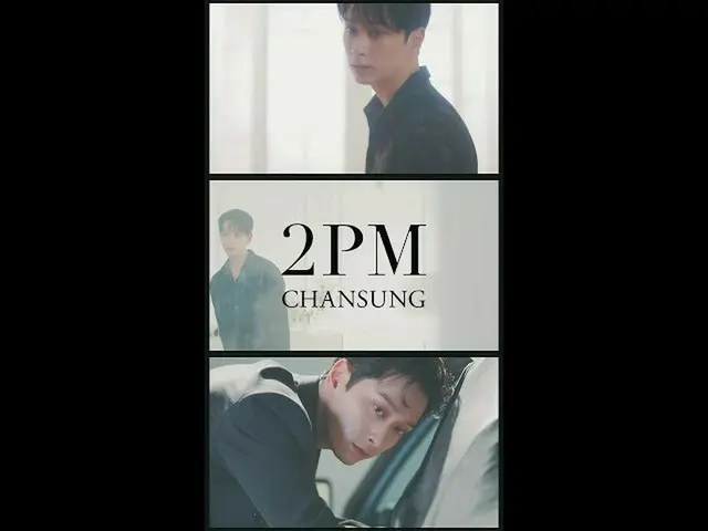 [Formula J] 2PM, 2PM "เดินกับฉันอีกครั้ง" SOLO IMAGE SHORT MOVIE CHANSUNG  