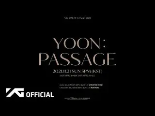 【公式】WINNER、YOON - 'PASSAGE' ทีเซอร์วิดีโอ  