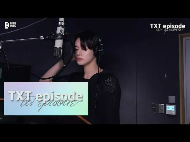 [สูตร] TXT, [ตอน] เบื้องหลังการถ่ายทำของยอนจุน-TXT (TOMORROW X TOGETHER)  