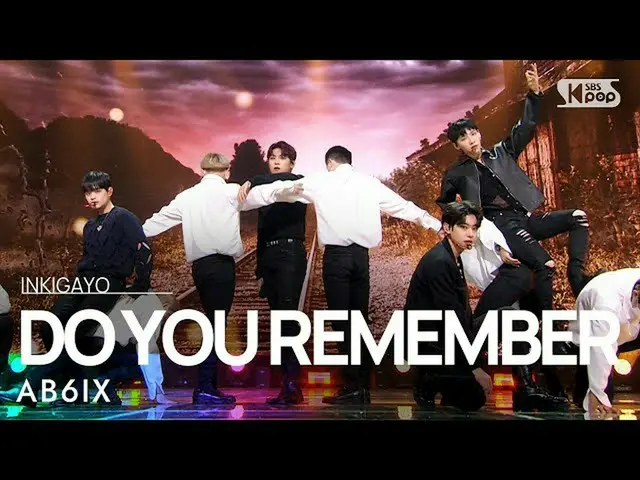 [b1] อย่างเป็นทางการ AB6IX_ _ (AB6IX_) - DO YOU REMEMBER (ฤดูร้อนนั้น) INKIGAYO_