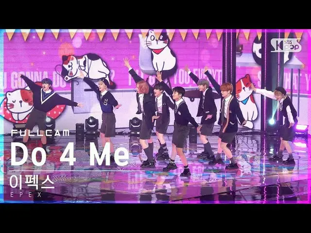 [Official sb1] [Fancam 1K แถวหน้า] EPEx'Do 4 Me' Full Cam│@SBS Inkigayo_2021.10.