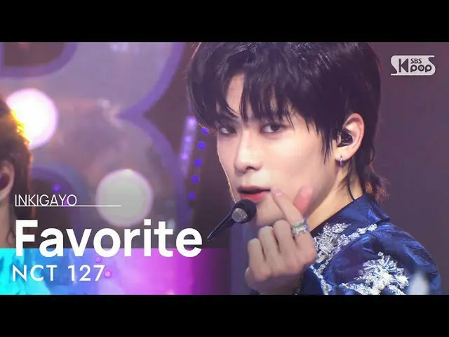 【公式sb1】NCT_ _ 127_ _ (엔시티 127) - Prologue+Favorite (แวมไพร์) INKIGAYO_inkigayo 2