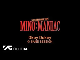 【公式】WINNER、MINO - 'MANIAC' กับ BAND SESSION  