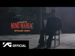 [เป็นทางการ] WINNER วิดีโอสปอย MINO-'MANIAC'  