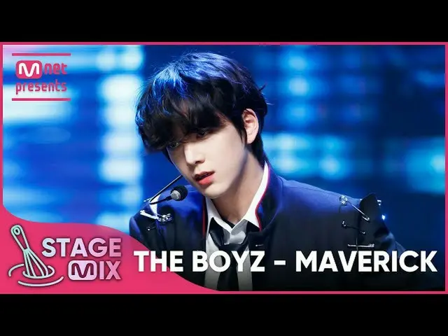 【公式mnk】[교차편집] THE BOYZ_ - MAVERICK (THE BOYZ_ _ 'MAVERICK' StageMix)  