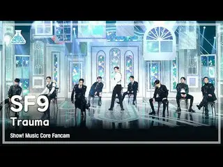 [mbk อย่างเป็นทางการ] [Entertainment Lab 4K] SF9_ _ FanCam'Trauma' (SF9_ _ FanCa