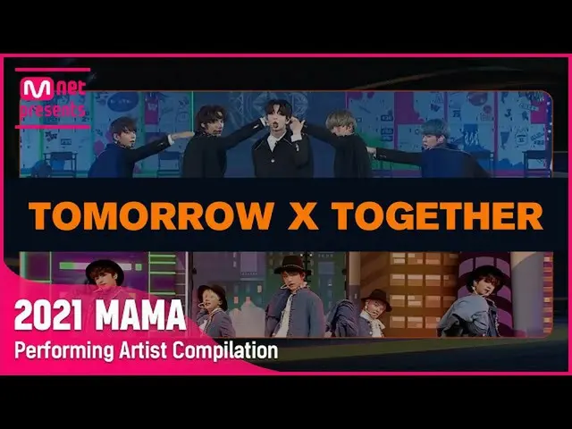 [Formula mnk] [2021 MAMA] Performing Artist Collection I TOMORROW X TOGETHER_  