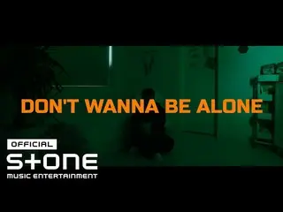 【公式cjm】 Lee Hak Joo_ (ลีฮักจู) - DON'T WANNA BE ALONE Teaser  