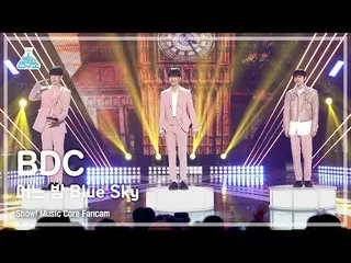 【mbk อย่างเป็นทางการ】[สถาบันวิจัยความบันเทิง] BDC_ _ - Blue Sky (BDC – One Night