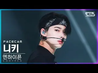 Official Official sb1] [캠 캠 4K] ENHYPEN_ 니키'Future Perfect (Pass the MIC)' (ENHY