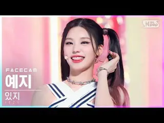 公式 公式 sb1] [캠 캠 4K] 예지 예지 'SNEAKERS' (ITZY_ _ YEJI FaceCam) │ @ SBS Inkigayo_202