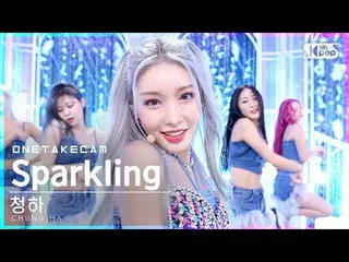 【 sb1 อย่างเป็นทางการ】[Single Shot Cam 4K] Chungha 'Sparkling'solo shot solo rec