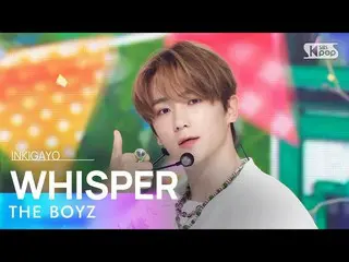 【公式sb1】THE BOYZ_ _ (THE BOYZ_ ) - กระซิบ INKIGAYO_inkigayo 20220821  