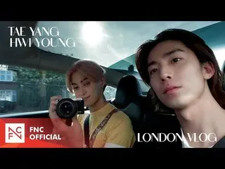 [เป็นทางการ] SF9, SF9 YOOTAEYANG & HWIYOUNG - London VLOG  