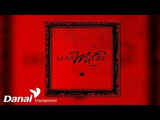 [Official dan] [Official Audio] OMEGA X_ _ (OMEGA X_ ) - LOVE ME LIKE (Eng Ver.)