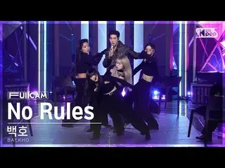 【 sb1 อย่างเป็นทางการ】[Home Room 1 Full Cam 4K] Baihu 'No Rules' (BAEKHO FullCam