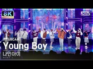 【公式sb1】[SUPER ULTRA 8K]나인한이 'Yoﺿﺮﺧ 𝐁stal𝐲' (NINE.i FullCam)│@SBS Inkigayo 2211