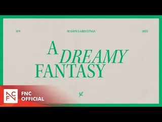 [เป็นทางการ] SF9, SF9 2023 SEASON'S GREETINGS – Fantasy Fantasy Video Trailer  