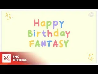 【公式】SF9、[FANTASY ครบรอบ 6 ปี] To.FANTASY - From.SF9  