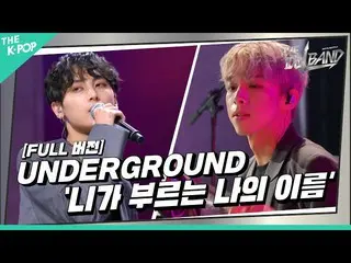 [Official sbp][THE IDOL BAND / Stage full version]🎤UNDERGROUND - คุณกำลังเรียกช