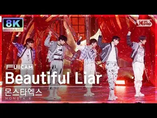 【公式sb1】[SUPER ULTRA 8K] MONSTA X_ 'Beautiful Liar' 풀캠 (MONSTA X_ _ FullCam) SBS 