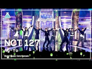 【Official mbk】[Entertainment Lab] NCT_ _ 127_ _ - Ay-Yo FanCam | แสดง! Music Cor