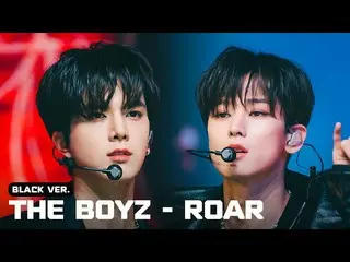 [Formula mnk] [엠카풀버전] THE BOYZ_ (THE BOYZ_ _ ) 'ROAR' BLACK Ver. M นับถอยหลัง_ M