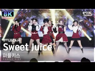 [Formula sb1] [SUPER ULTRA 8K] PURPLE KISS_ 'Sweet Juice' 풀캠(จูบสีม่วง_ _ FullCa