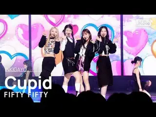 【公式sb1】FIFTY FIFTY(피하티 피하티) - Cupid INKIGAYO_ อินกิกาโย 20230305  