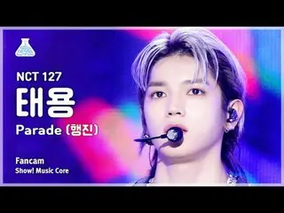 [สถาบันวิจัยความบันเทิง] NCT_ _ 127_ _ TAEYONG_ – พาเหรด (NCT 127 แทยง - มีนาคม)