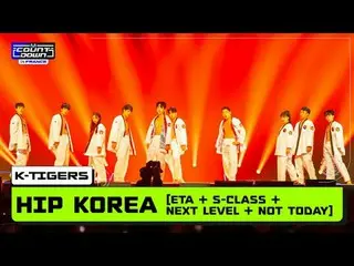 นับถอยหลังฝรั่งเศส K-Tigers (K Tigers) - HIP KOREA (INTRO + ETA + Special (S-Cla