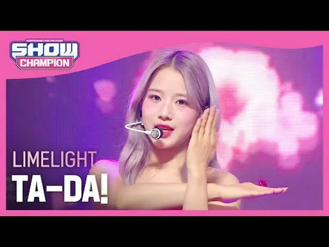 สปอตไลท์ - ต้า-ด้า! #ShowChampion #ไลม์ไลท์ #TA_DA ★ทุกอย่างเกี่ยวกับฮันรยู! สมั